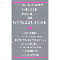 Guide pratique de gynecologie