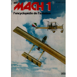 Mach 1 / l'encyclopédie de l'aviation n° 25