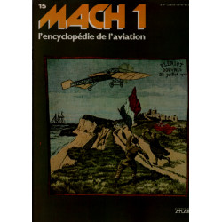 Mach 1 / l'encyclopédie de l'aviation n° 15