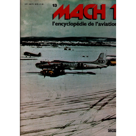 Mach 1 / l'encyclopédie de l'aviation n° 13