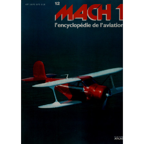 Mach 1 / l'encyclopédie de l'aviation n° 12