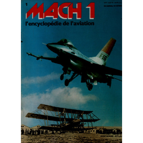 Mach 1 / l'encyclopédie de l'aviation n° 1