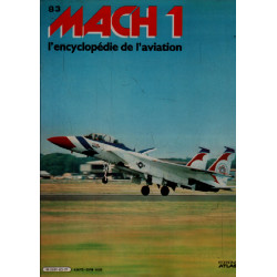Mach 1 / l'encyclopédie de l'aviation n° 83