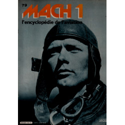 Mach 1 / l'encyclopédie de l'aviation n° 79