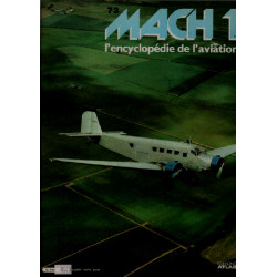 Mach 1 / l'encyclopédie de l'aviation n° 73