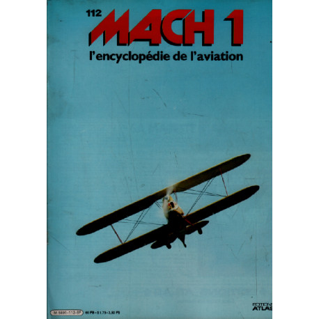 Mach 1 / l'encyclopédie de l'aviation n° 112