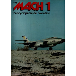 Mach 1 / l'encyclopédie de l'aviation n° 108