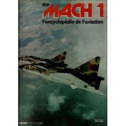 Mach 1 / l'encyclopédie de l'aviation n° 103