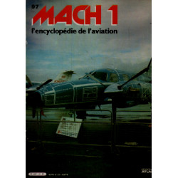 Mach 1 / l'encyclopédie de l'aviation n° 97