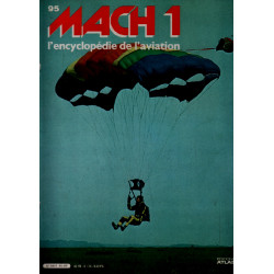 Mach 1 / l'encyclopédie de l'aviation n° 95