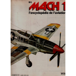 Mach 1 / l'encyclopédie de l'aviation n° 91