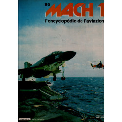 Mach 1 / l'encyclopédie de l'aviation n° 90