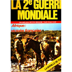 La 2° guerre mondiale n° 70 / arfrique : victoire française