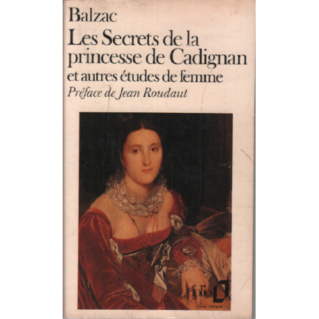 Les secrets de la princesse de cadignan et autres études de femmes
