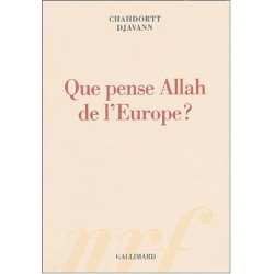 Que pense Allah de l'Europe 