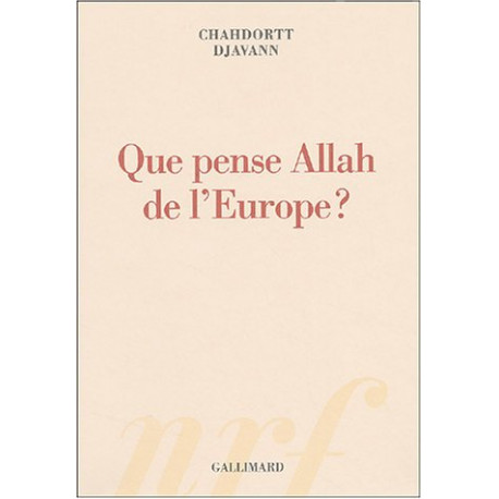 Que pense Allah de l'Europe 