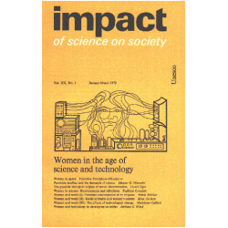 Impact of science on society / january-march 1970 / women in the...