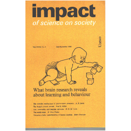 Impact of science on society /july-september 1968 / what brain...