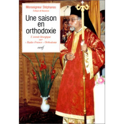 Une saison en orthodoxie