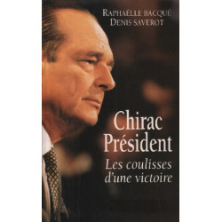 Chirac président : les coulisses d'une victoire