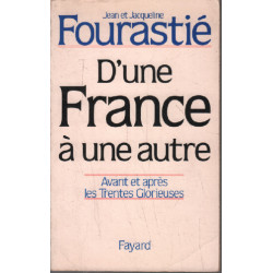 D'une France à une autre : Avant et après les Trente Glorieuses