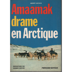 Amaamak drame en Arctique