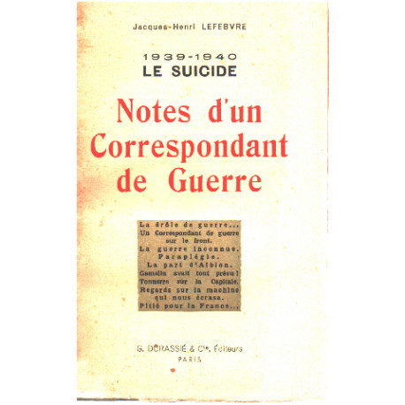 1939-1940 le suicide : notes d'un correspondant de guerre