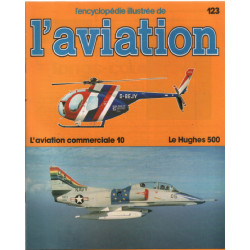 L'encyclopédie illustrée de l'aviation n° 123 / le hugues 500