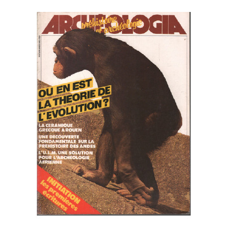Archéologia n° 176 / ou en est la théorie de l'évolution