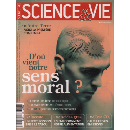 Science et vie n° 1077 : d'ou viens notre sens moral