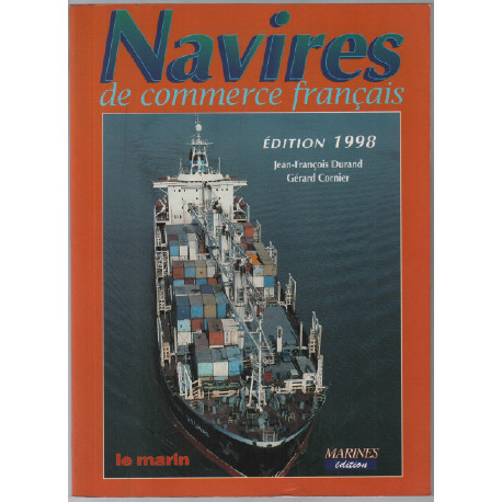 Les navires de commerce français : 1998