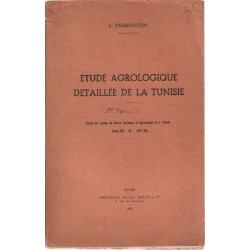 Etude agrologique détaillée de la tunisie ( extraits des annales...