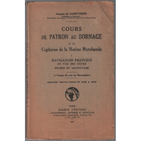 Cours de patron au bornage et de capitaine de la marine marchande /...