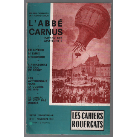 Les cahiers rouergats n° 9 / l'abbé carnus : patron des aviateurs