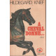 A cheval donne