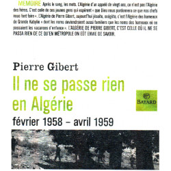 Il ne se passe rien en algerie / fevrier 1958-avril 1959