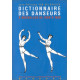 Dictionnaire des maîtres de danse chorégraphes et danseurs à...