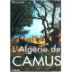 L'algerie Des Camus