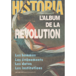 L'album de la révolution / les hommes -les évènements-les dates...