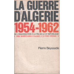 La guerre d'algérie 1954-1962
