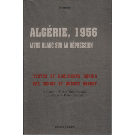 Algérie 1956 / textes et documents
