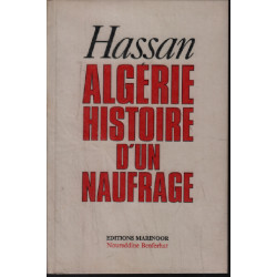 Algérie histoire d'un naufrage