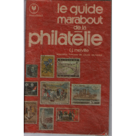 Le guide marabout de la philatélie