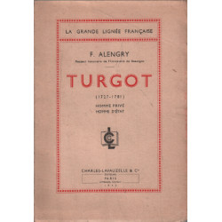 Turgot (1727-1781 ) homme privé homme d'etat