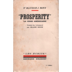 "prosperity " . La crise américaine