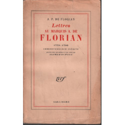 Lettres au marquis A. de florian 1779-1793