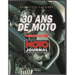 30 ans de journalisme à Moto journal