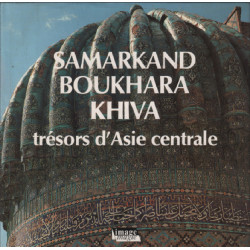 Samarkand boukhara / trésors d'asie centrale