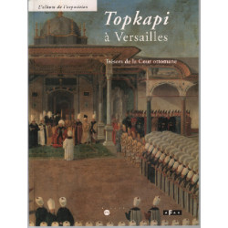 Topkapi à Versailles : Topkapi