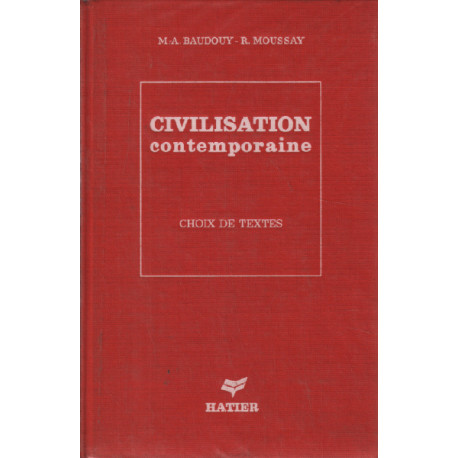 Civilisation contemporaine / choix de textes